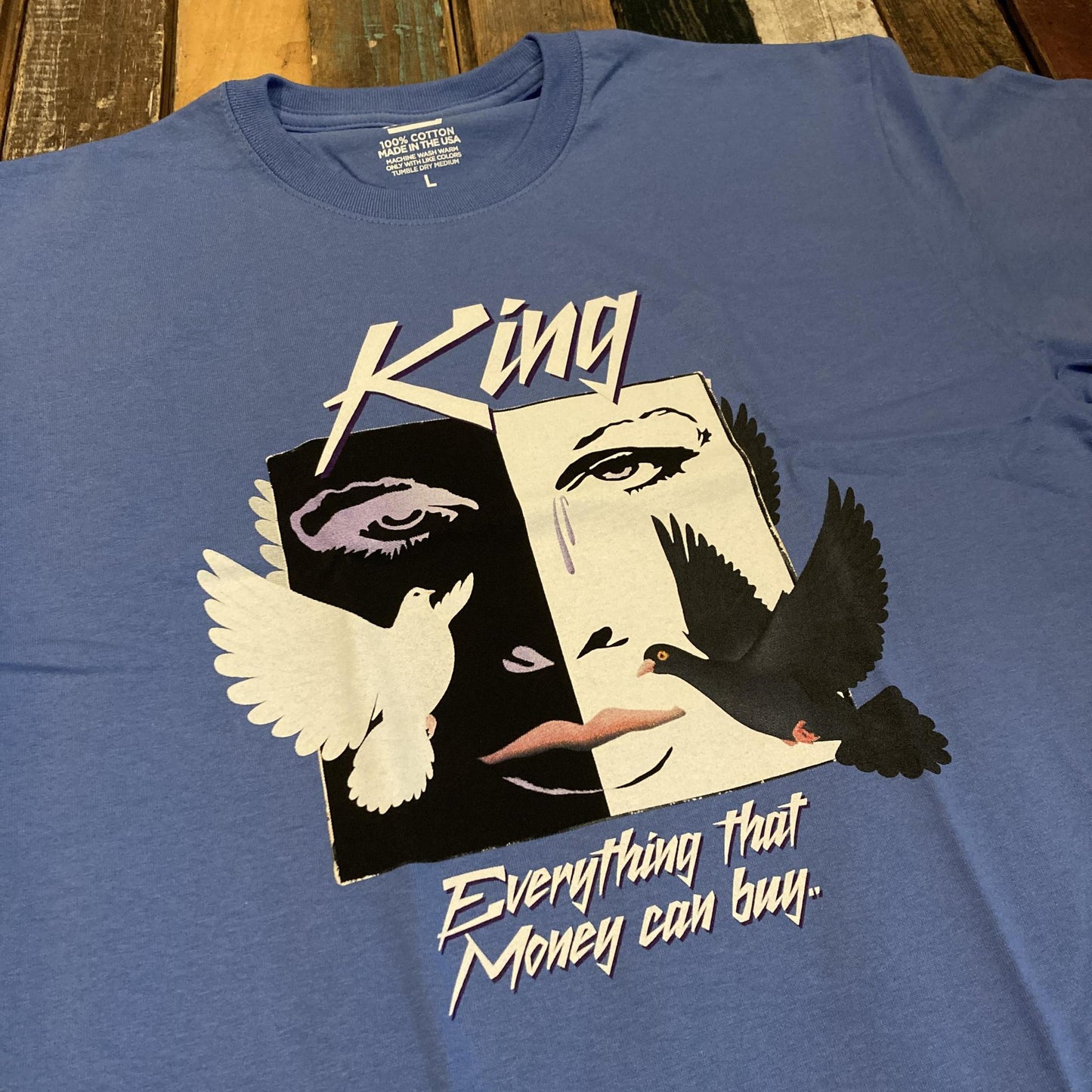 King "Everything Money Can Buy" tee