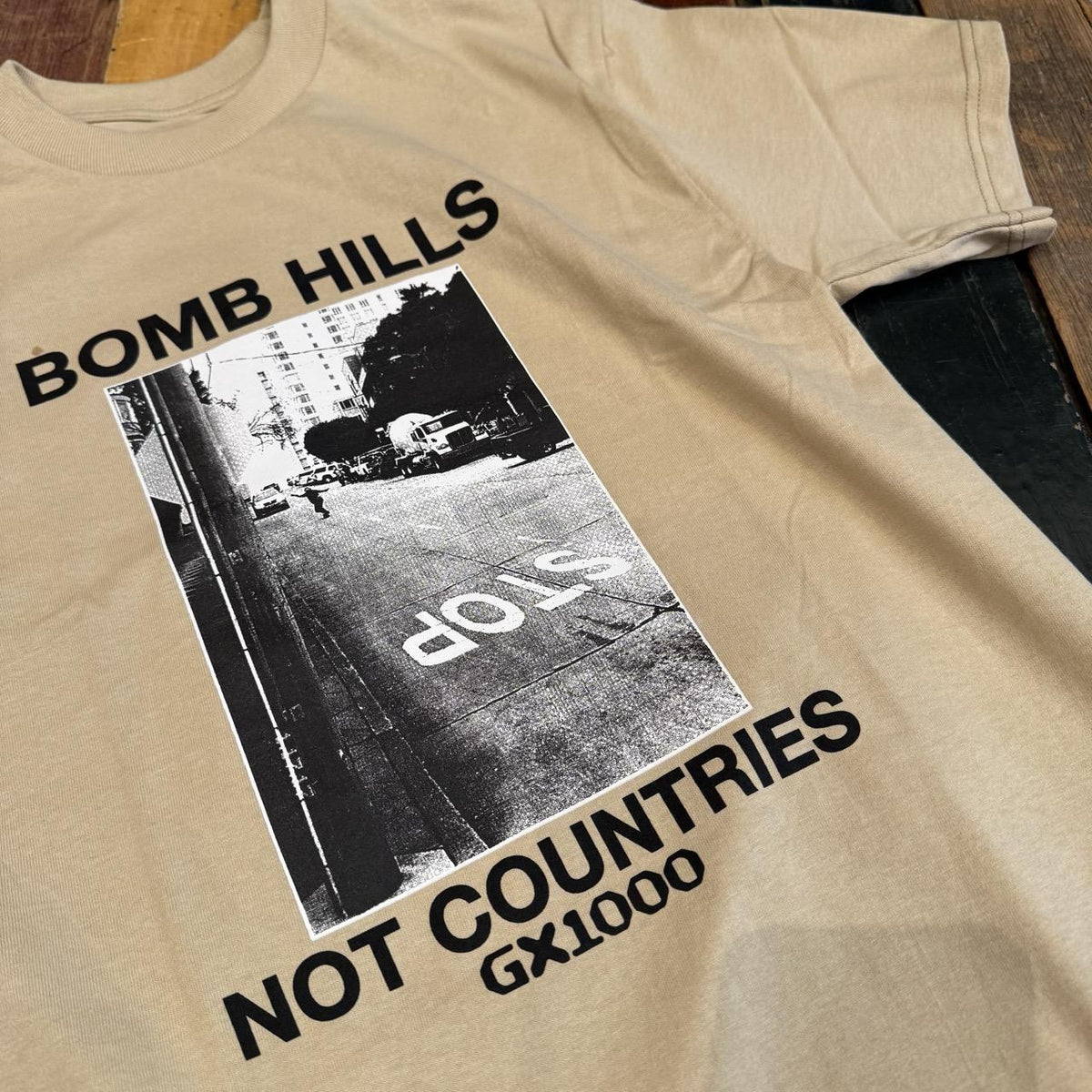 GX1000 Bomb Hills Not Countries Tee - Sand w/ Black Font
