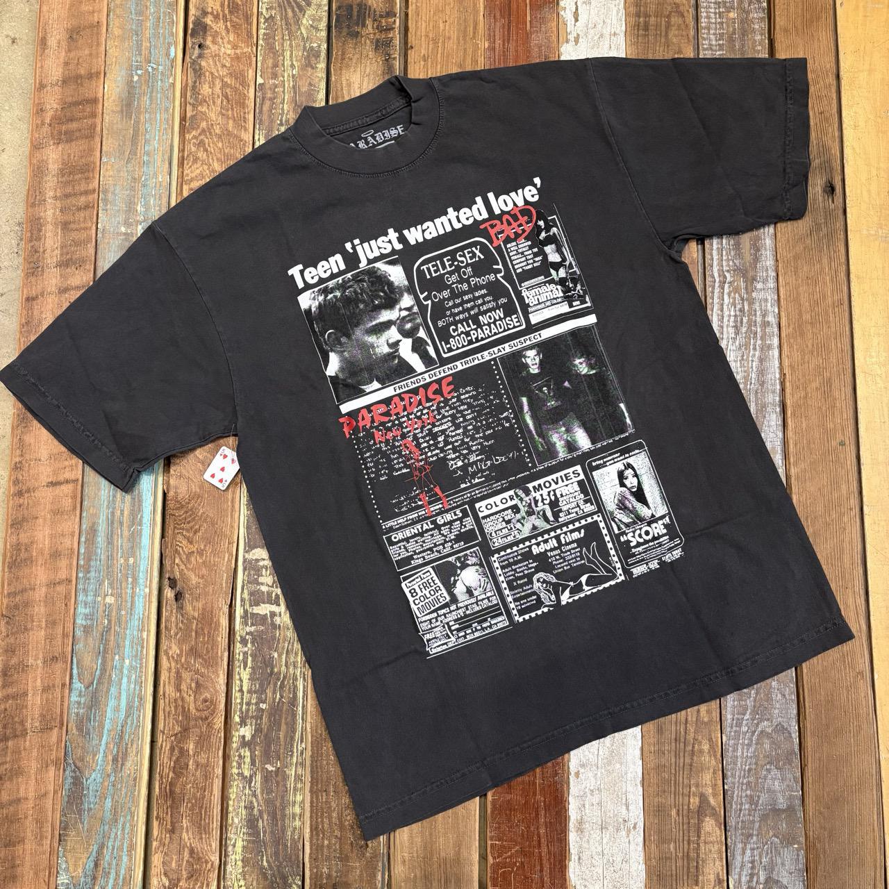 Paradise "Just Wanted Love" T-Shirt