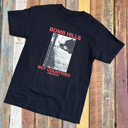 Bomb Hills Not Countries Tee - Black w/ Red Font