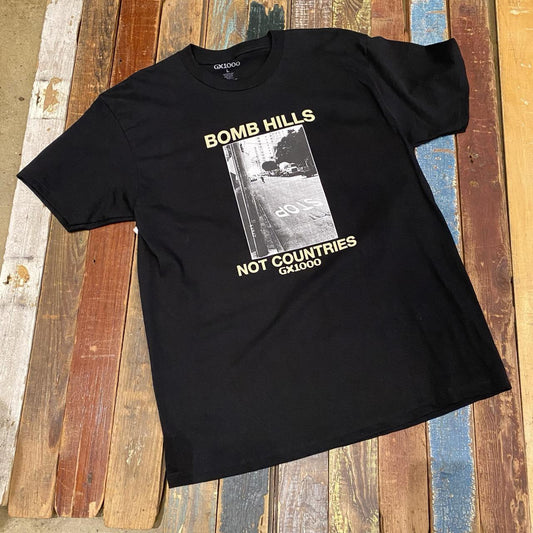 GX1000 Bomb Hills Not Countries Tee