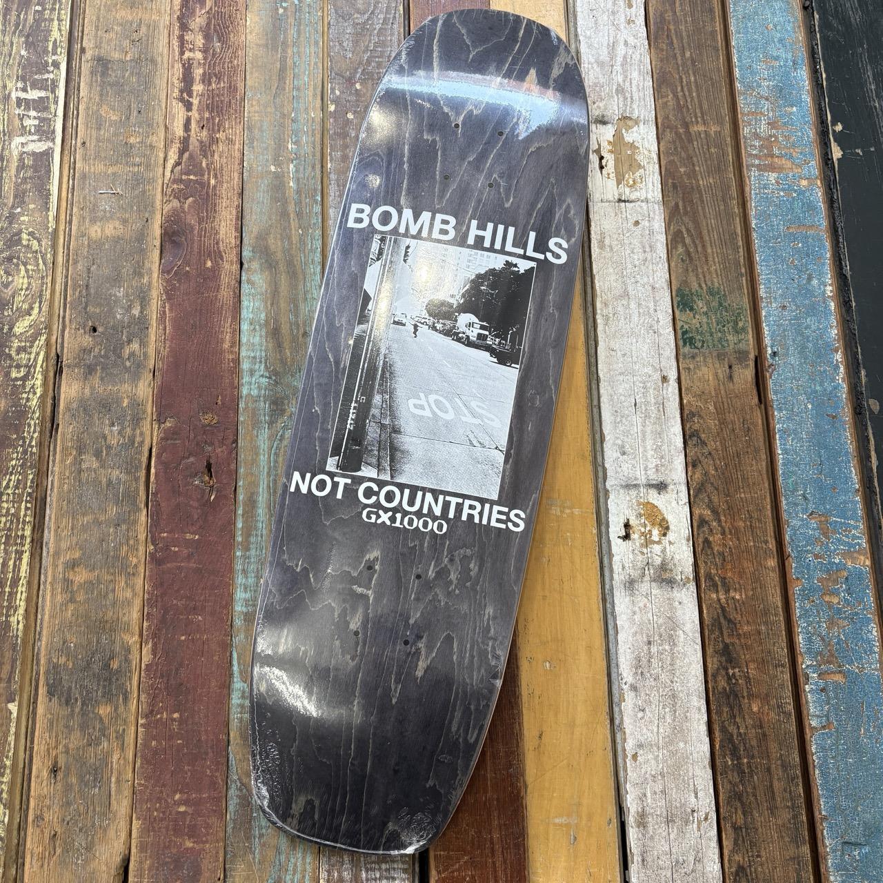 GX1000 Bomb Hills Not Countries Cruiser 9” x 31.75”
