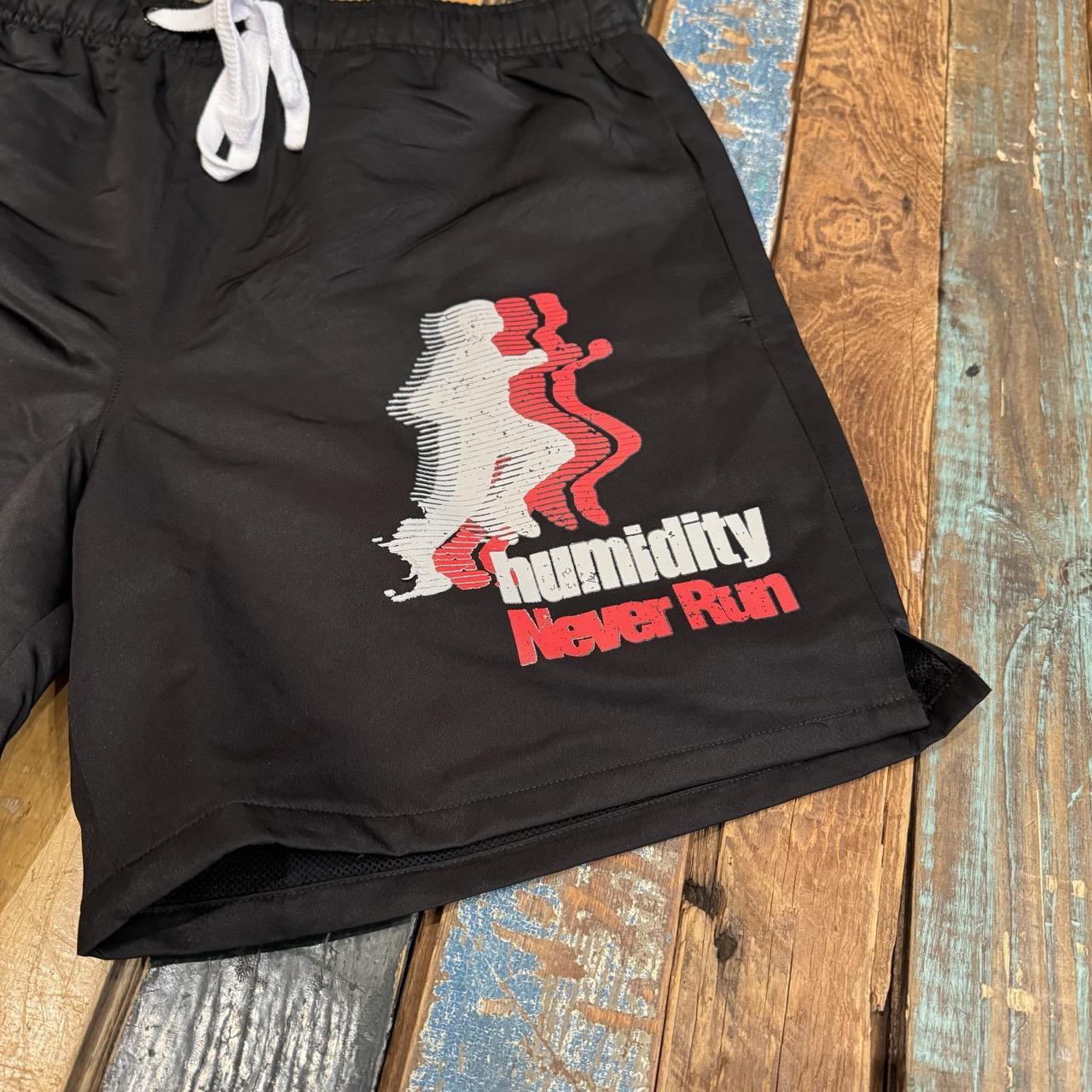 humidity "Never Run" Shorts