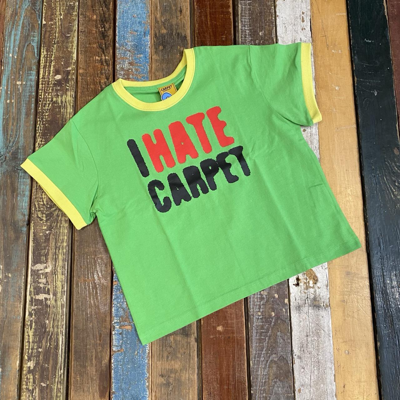 "I Hate Carpet" Girls Tee
